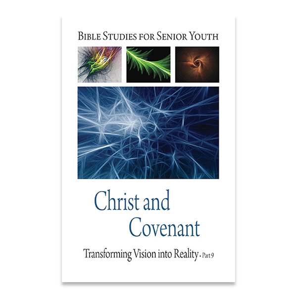 Senior Youth Bible Study - SY-709 - Christ and Covenant - Cristo y Pacto