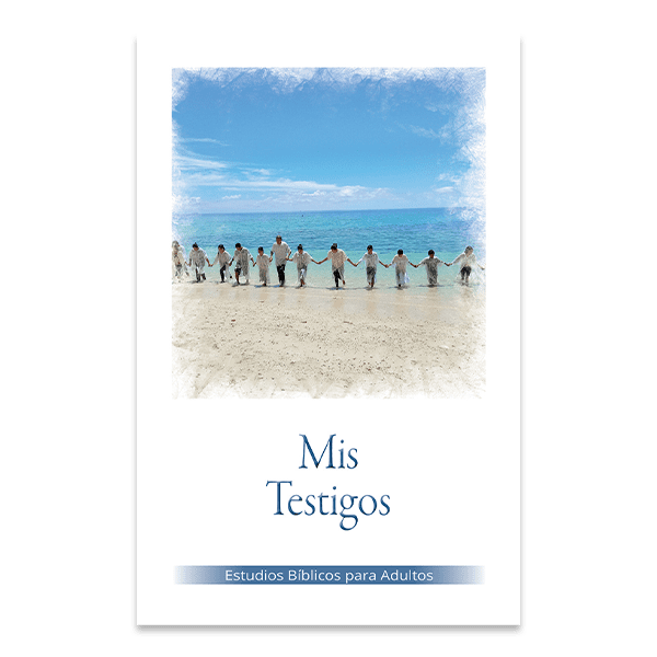 Bible Studies for Adults - 2022 Q1 - My Witnesses / Mis Testigos