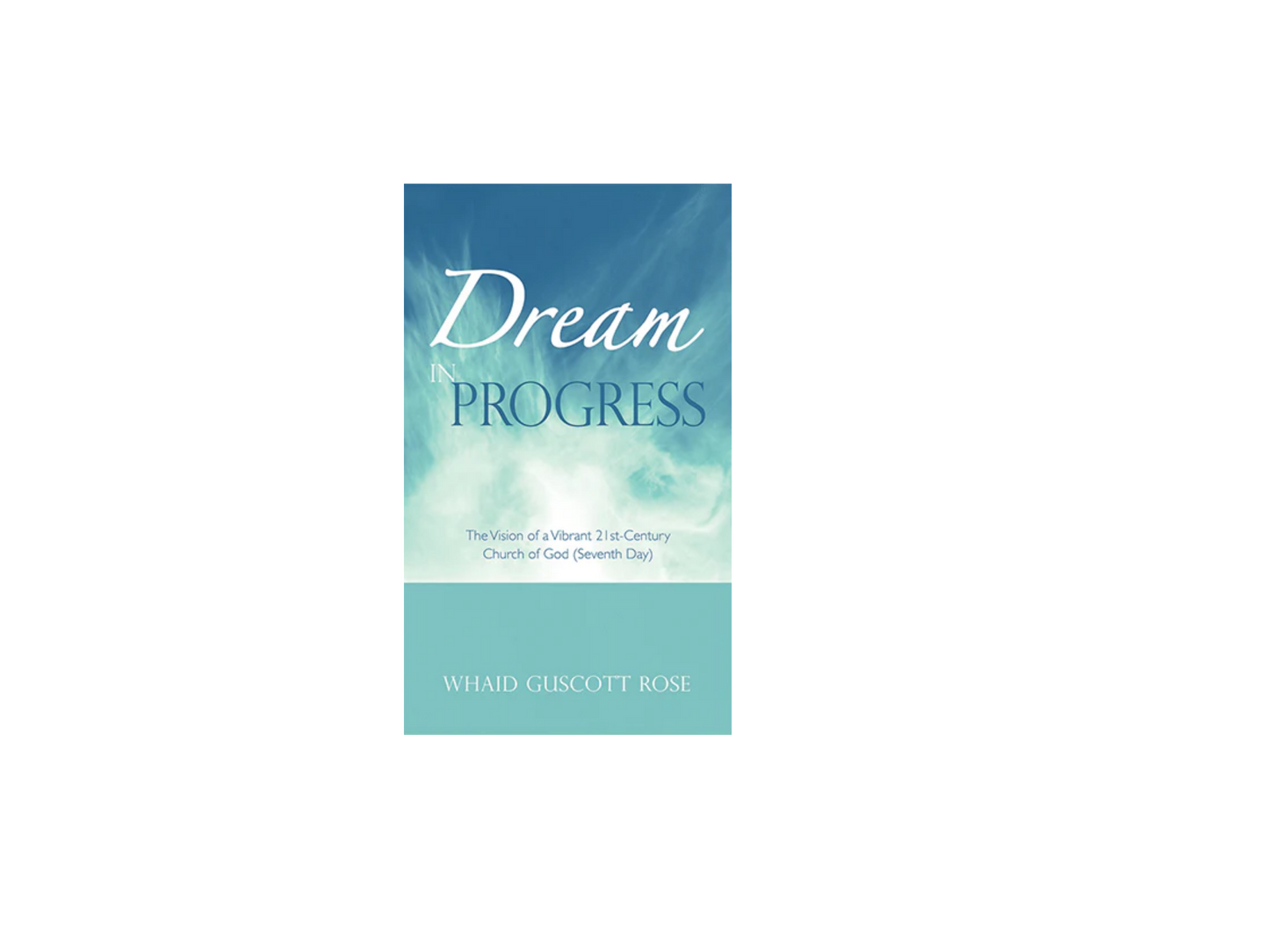 Dream in Progress