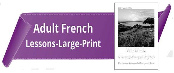 Adult Quarterly - French (Large Print).- Standing Order
