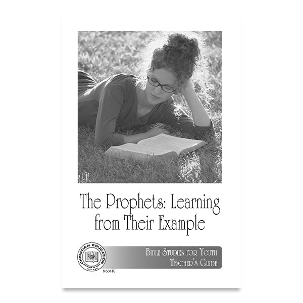 M-604 — The Prophets - Learning from Their Example
