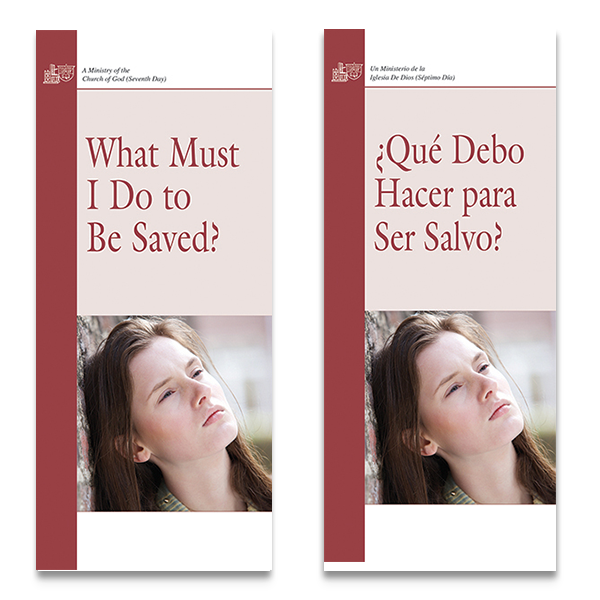 What Must I Do to be Saved? / ¿Que Debo Hacer para Ser Salvo?