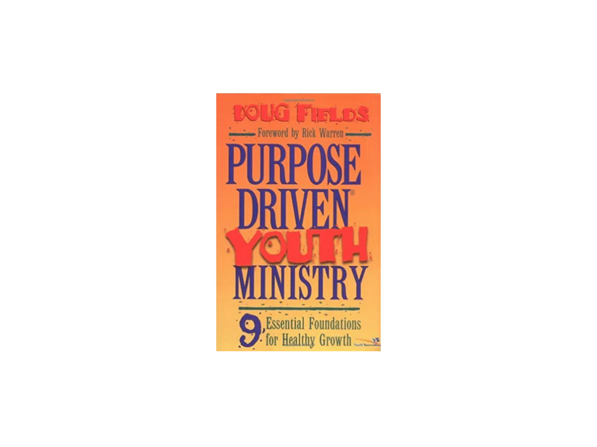 Purpose Driven Youth Ministry