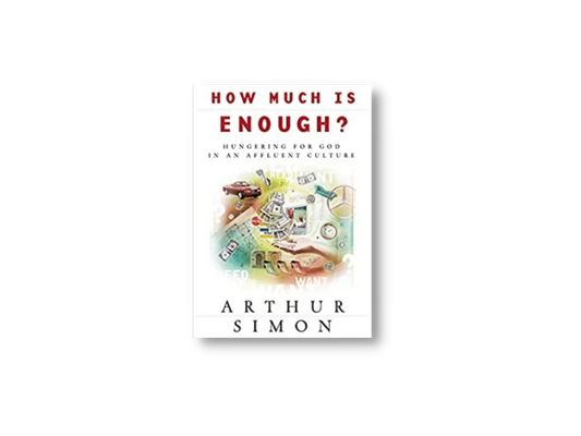 How Much is Enough?