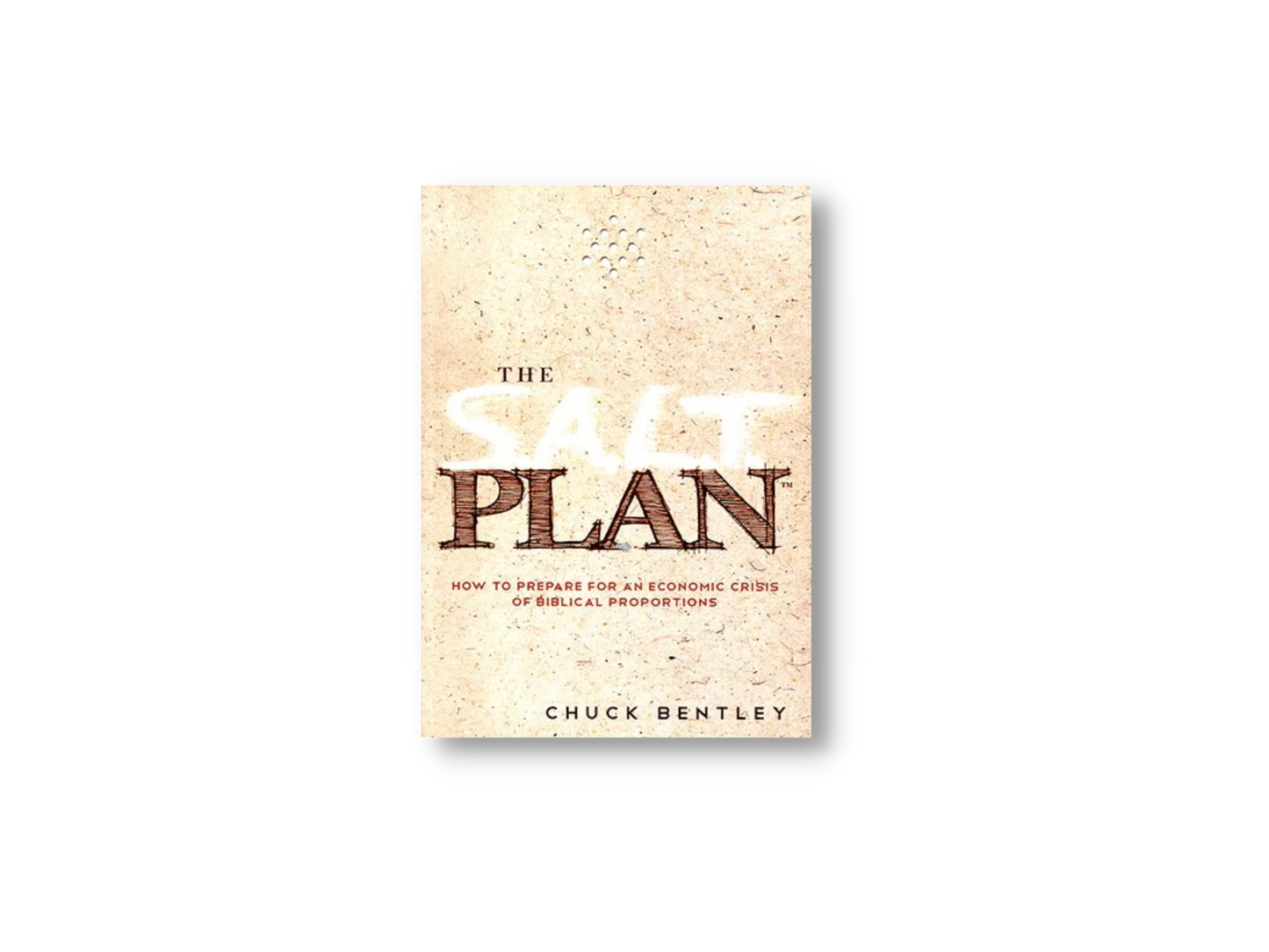 The S.A.L.T. Plan