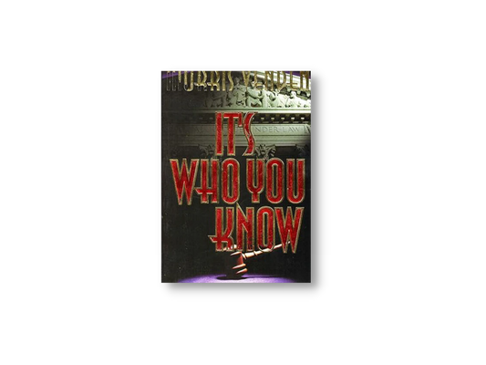 It's Who You Know