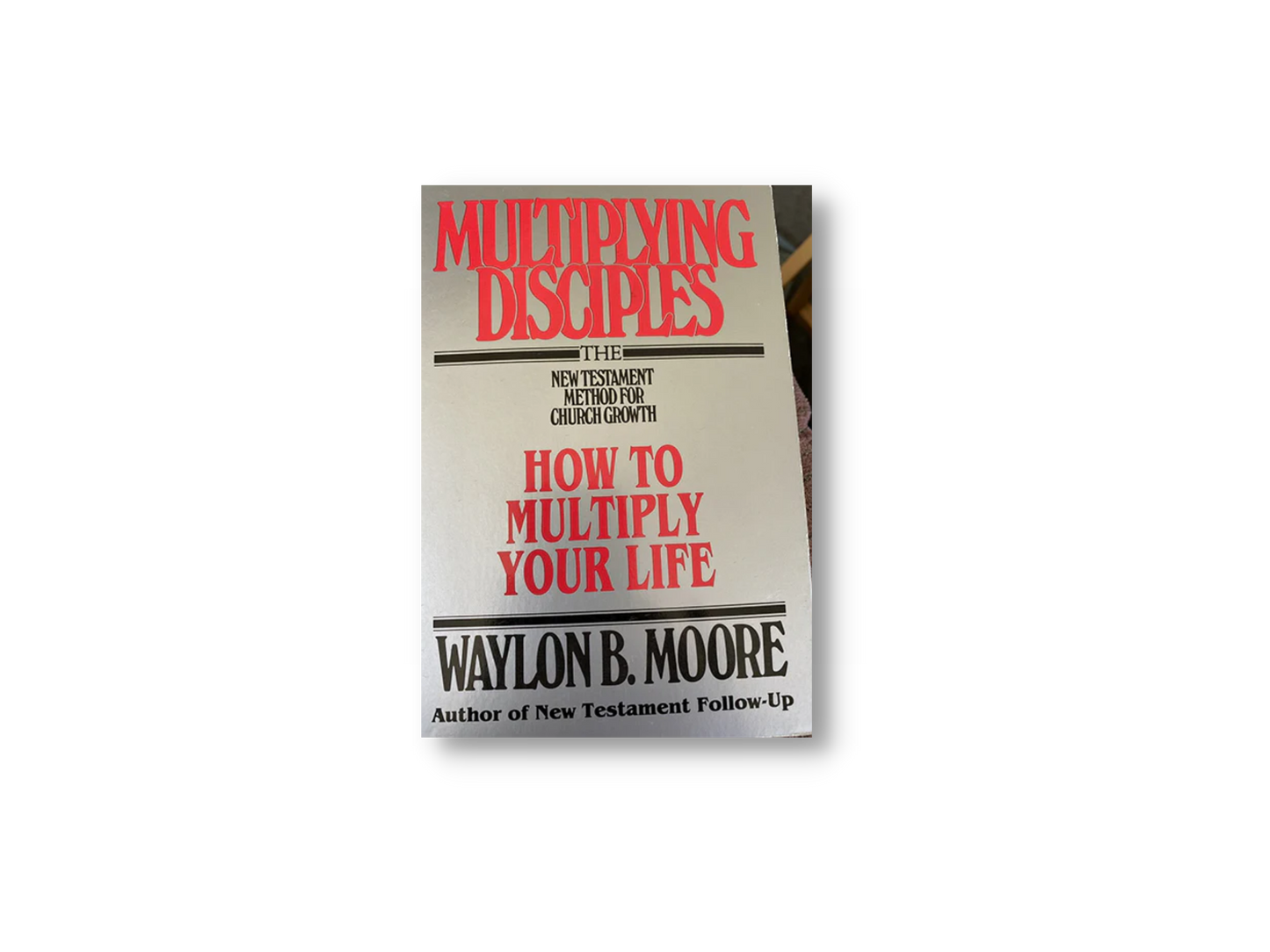 Multiplying Disciples
