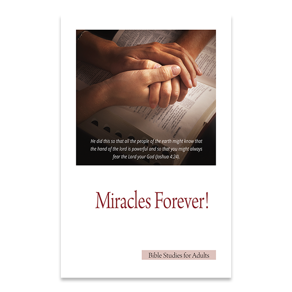 Bible Studies for Adults - 2013 Q1 - Miracles Forever / Milagros para Siempre