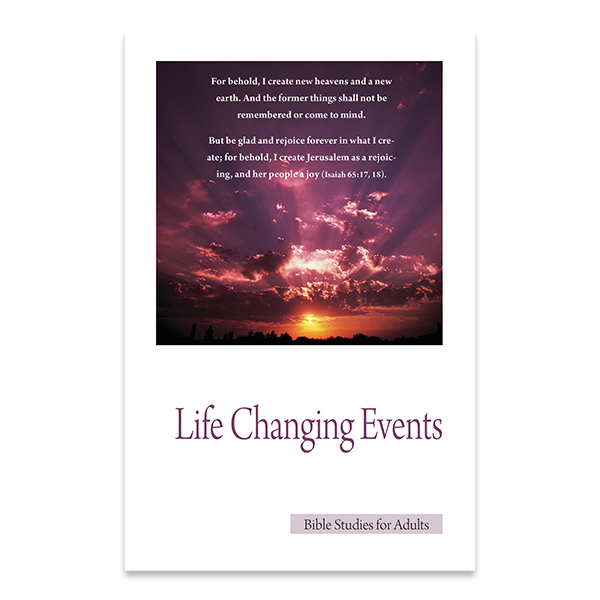 Bible Studies for Adults - 2013 Q4 - Life Changing Events / Eventos que Cambian la Vida