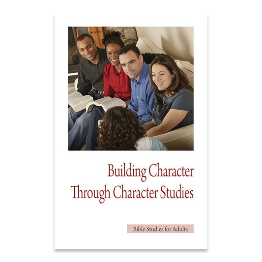 Bible Studies for Adults - 2014 Q2 - Building Character / Formando el Caracter Mediante