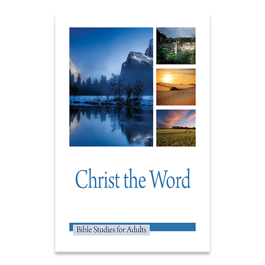 Bible Studies for Adults - 2017 Q1 - Christ the Word / Cristo la Palabra