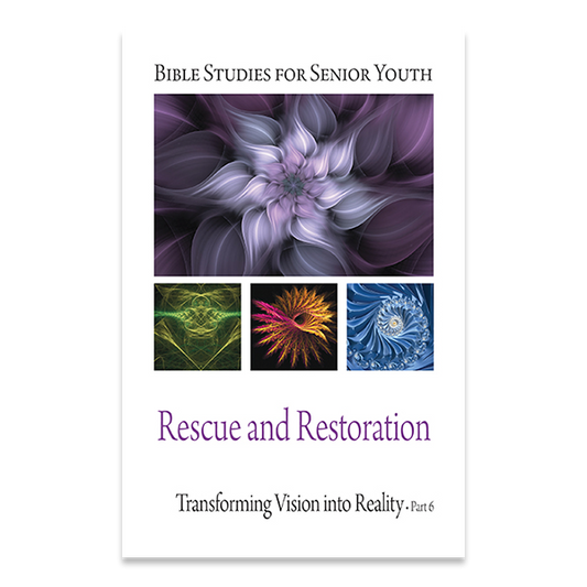 Senior Youth Bible Study - SY-706 - Rescue and Restoration - Rescate y Restauración