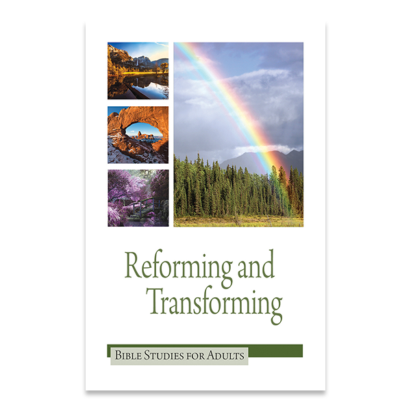 Bible Studies for Adults - 2018 Q3 - Reforming and Transforming / Reformando y Transformando