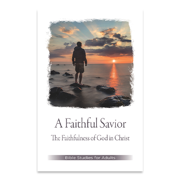Bible Studies for Adults - 2021 Q4 - A Faithful Savior / Un Salvador Fiel