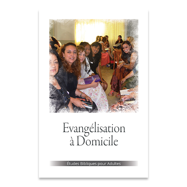 Bible Studies for Adults - 2022 Q2 - Home Evangelism / Evangelismo en Casa