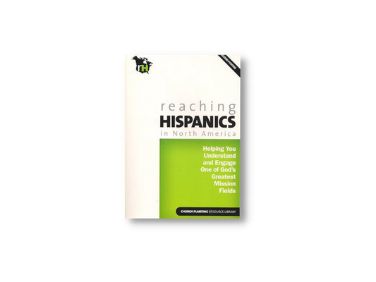Reaching Hispanics in North America