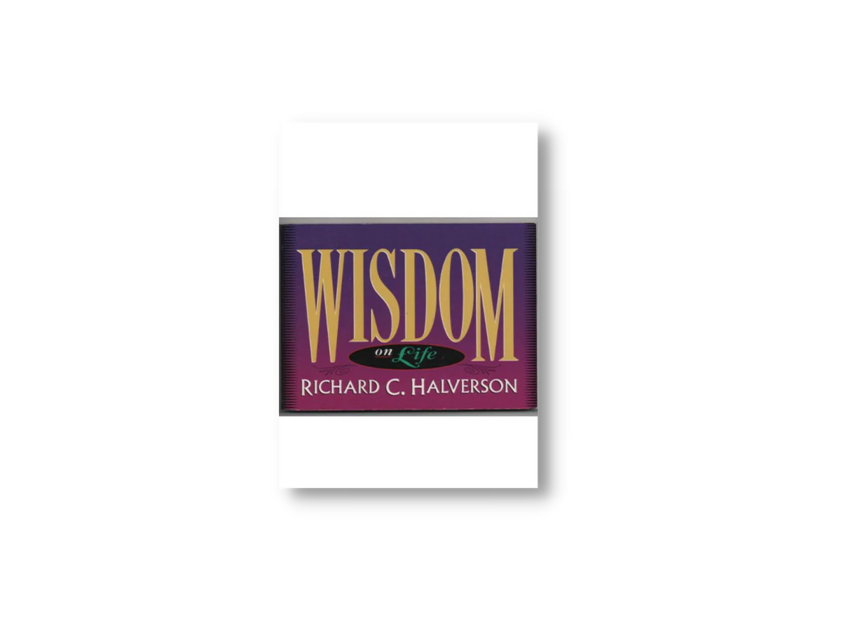 Wisdom on Life
