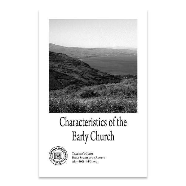 Bible Studies for Adults - 2008 Q1 - Characteristics of the  Early Church /  Características de la Iglesia Primitiva