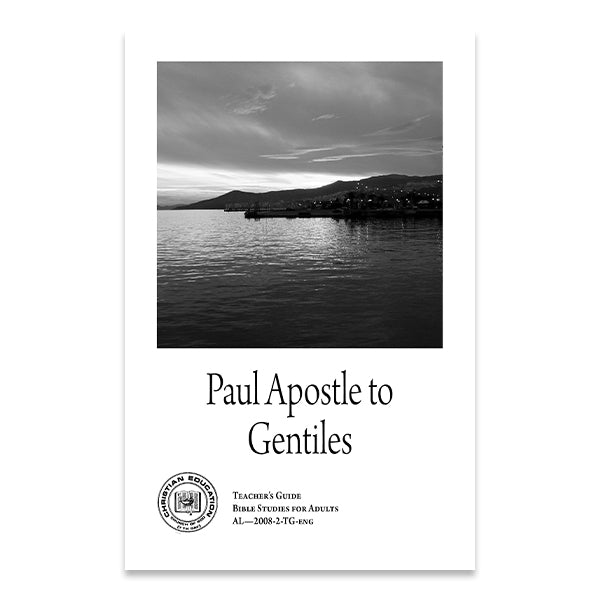 Bible Studies for Adults - 2008 Q2 - Paul: Apostle to Gentiles /  Pablo: Apóstol de  los Gentiles