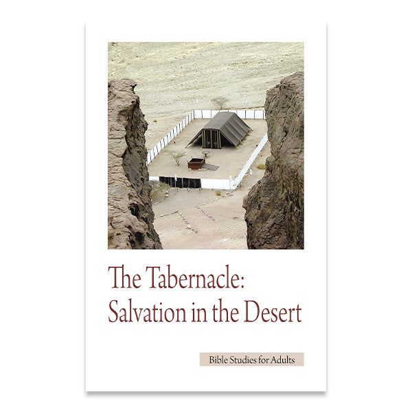 Bible Studies for Adults - 2008 Q4 - The Tabernacle: Salvation in the Desert  /  El Tabernáculo: Salvación en el Desierto