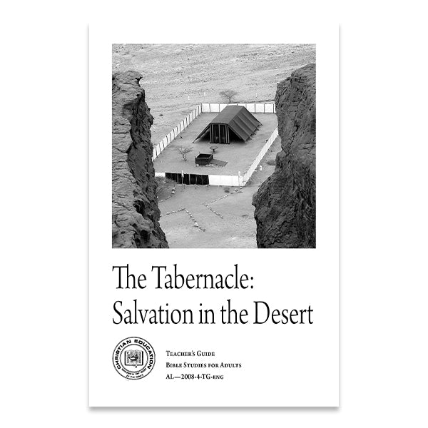 Bible Studies for Adults - 2008 Q4 - The Tabernacle: Salvation in the Desert  /  El Tabernáculo: Salvación en el Desierto