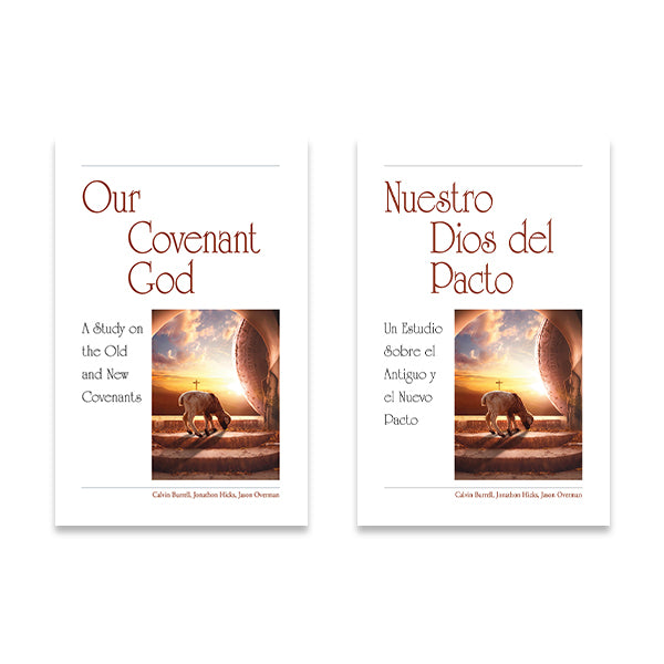 Our Covenant God / Nuestro Dios del Pacto