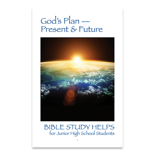 Junior High Bible Study - JH-511 - God's Plan: Present and Future