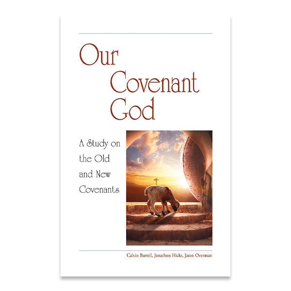 Our Covenant God / Nuestro Dios del Pacto