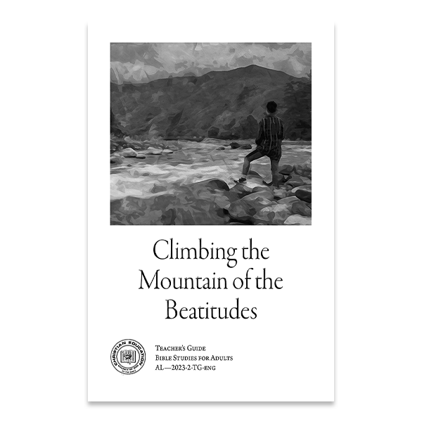 Bible Studies for Adults - 2023 Q2 - Climbing the Mountain of the Beatitudes / Escalando la Montaña de las Bienaventuranzas