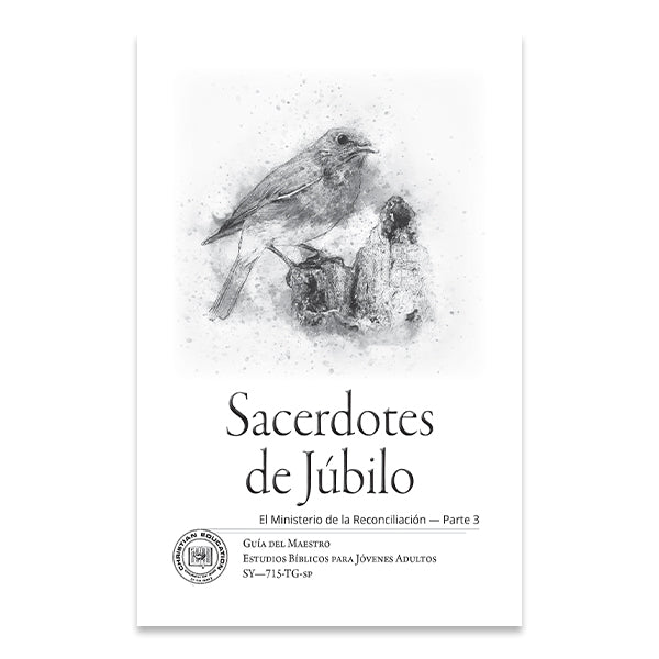Senior Youth Bible Study - SY-715 - Priests of Joy / Sacerdotes de Júbilo