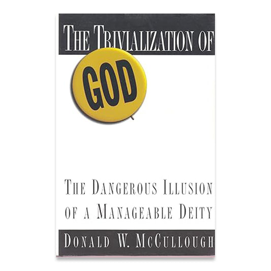 The Trivialization of God